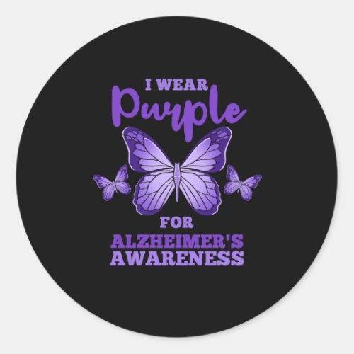 I Wear Purple For Alzheimers Awareness Classic Round Sticker