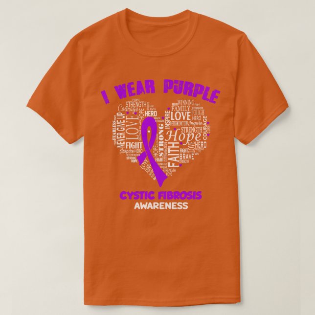 I Wear Purple For Cystic Fibrosis Awareness Faith  T-Shirt (Design Front)
