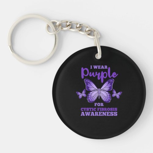 I Wear Purple For Cystic Fibrosis Awareness Keychain
