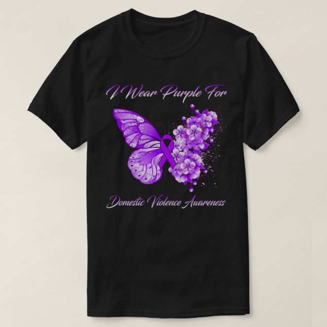 I Wear Purple For Domestic Violence Awareness T-Shirt (Design Front)