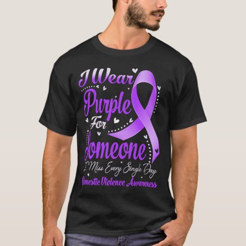 I Wear Purple For  DOMESTIC VIOLENCE Awareness T_Shirt
