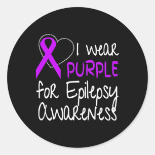 I Wear Purple For Epilepsy Awareness Ribbon  Classic Round Sticker