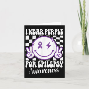I Wear Purple For Epilepsy Awareness Smile Face Ep Card