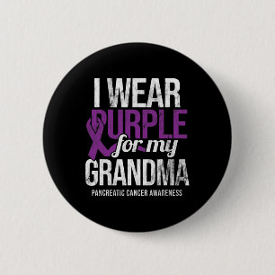 I Wear Purple For Grandma Pancreatic Cancer Awaren Button