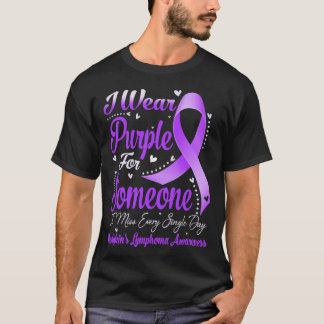 I Wear Purple For HODGKIN'S LYMPHOMA Awareness T-Shirt