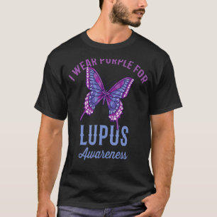 I Wear Purple For Lupus Awareness T-Shirt