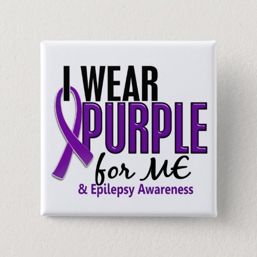 I Wear Purple For ME 10 Epilepsy Button
