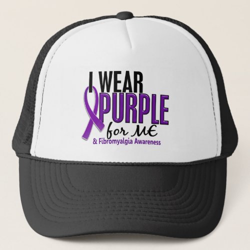 I Wear Purple For ME 10 Fibromyalgia Trucker Hat
