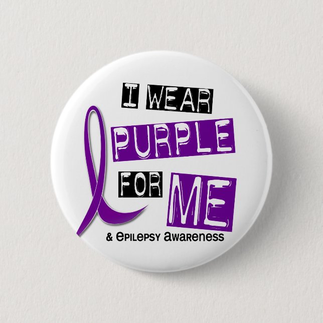 I Wear Purple For Me 37 Epilepsy Pinback Button (Front)