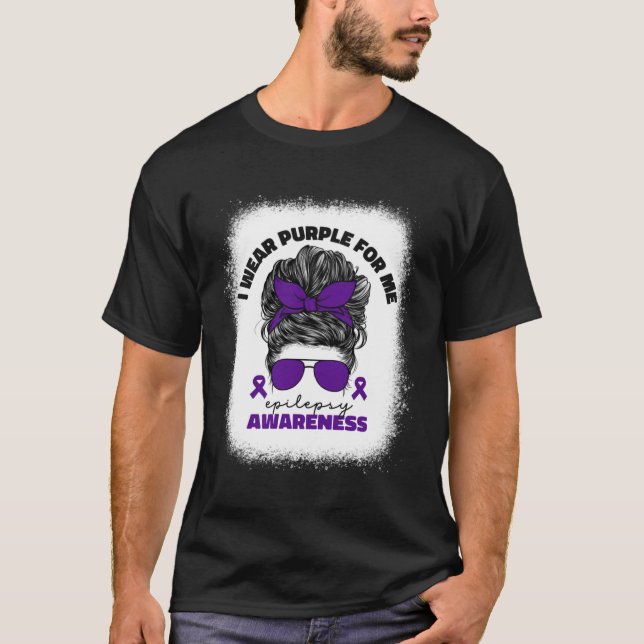 I Wear Purple For Me Epilepsy Awareness For Women  T-Shirt (Front)