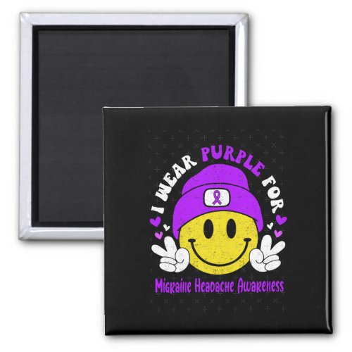 I Wear Purple For Migraine Headache Awareness  Magnet