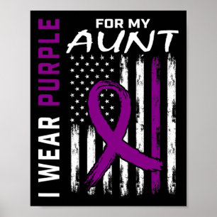 I Wear Purple For My Aunt Epilepsy Awareness Ameri Poster