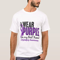 I Wear Purple For My Best Friend 10 Epilepsy T-Shirt