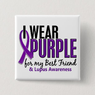 I Wear Purple For My Best Friend 10 Lupus Pinback Button