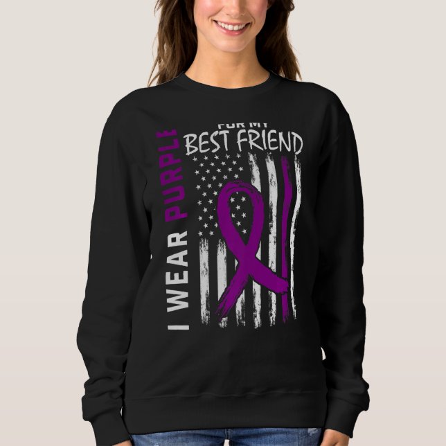 I Wear Purple For My Best Friend Epilepsy Awarenes Sweatshirt (Front)