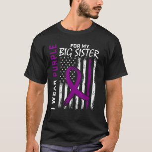 I Wear Purple For My Big Sister Lupus Awareness US T-Shirt