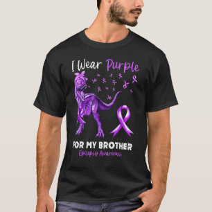 I Wear Purple For My Brother Epilepsy Awareness Di T-Shirt