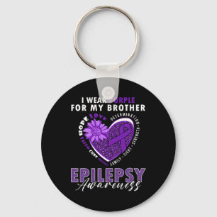 I Wear Purple For My Brother Epilepsy Awareness Su Keychain