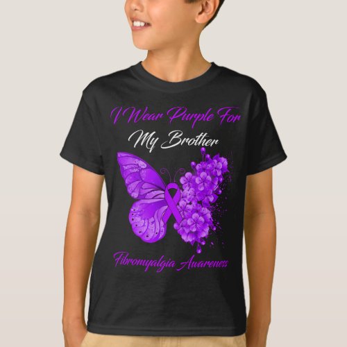 I Wear Purple For My Brother Fibromyalgia Warrior  T_Shirt
