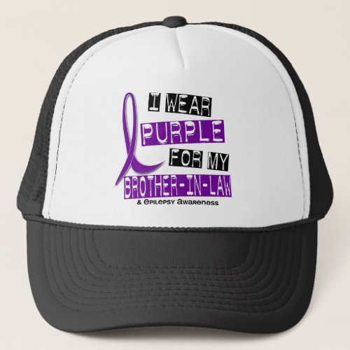 I Wear Purple For My Brother_In_Law 37 Epilepsy Trucker Hat