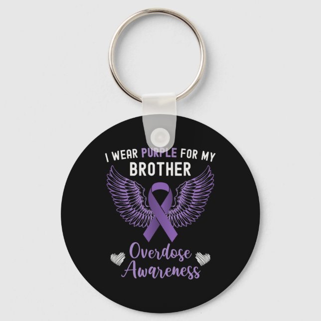 I Wear Purple For My Brother In Memory Overdose Aw Keychain (Front)