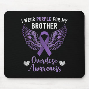 I Wear Purple For My Brother In Memory Overdose Aw Mouse Pad