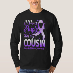 I Wear Purple For My Cousin Domestic Violence Awar T-Shirt