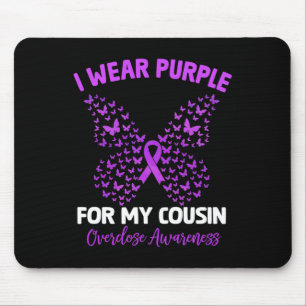 I Wear Purple For My Cousin Overdose Awareness Rai Mouse Pad