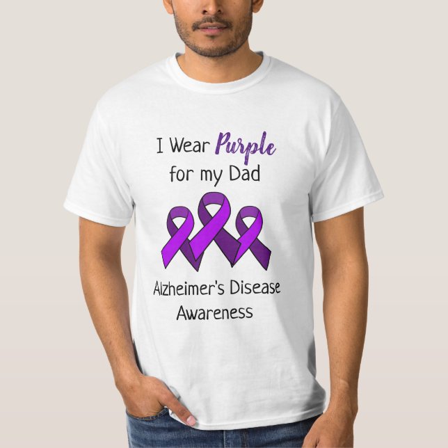 I Wear Purple for My Dad Alzheimer's Disease  T-Shirt (Front)