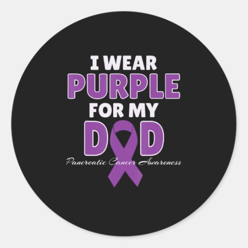 I Wear Purple For My Dad Classic Round Sticker