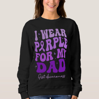 I Wear Purple For My Dad GIST Awareness Retro Groo Sweatshirt