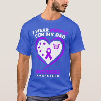 I Wear Purple For My Dad Overdose Awareness Long S T-Shirt