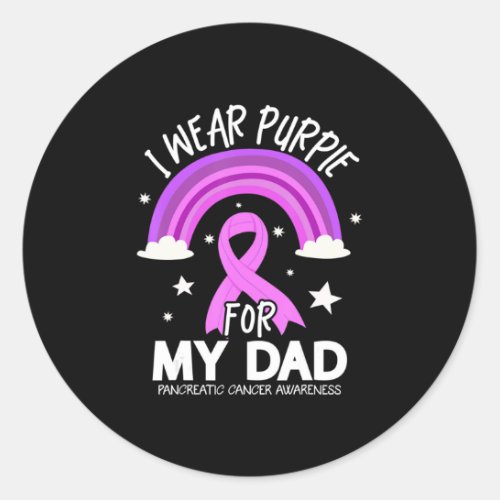 I Wear Purple For My Dad Pancreatic Cancer Classic Round Sticker