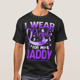 I Wear Purple For My DADDY Pancreatic Cancer T-Shirt