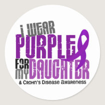 I Wear Purple For My Daughter 6 Crohn’s Disease Classic Round Sticker