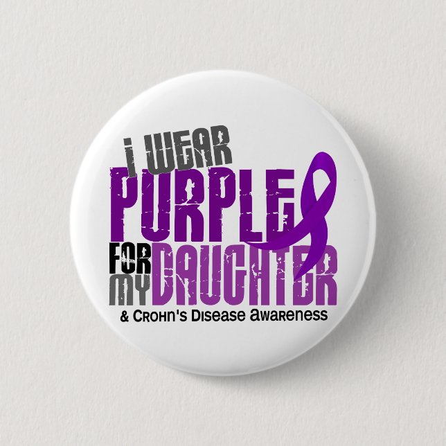 I Wear Purple For My Daughter 6 Crohn’s Disease Pinback Button (Front)