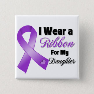 I Wear Purple For My Daughter Button