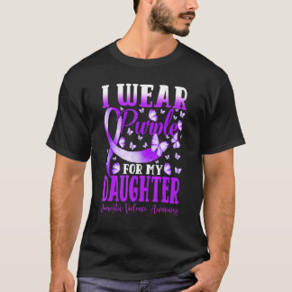 I Wear Purple For My Daughter Domestic Violence Aw T-Shirt
