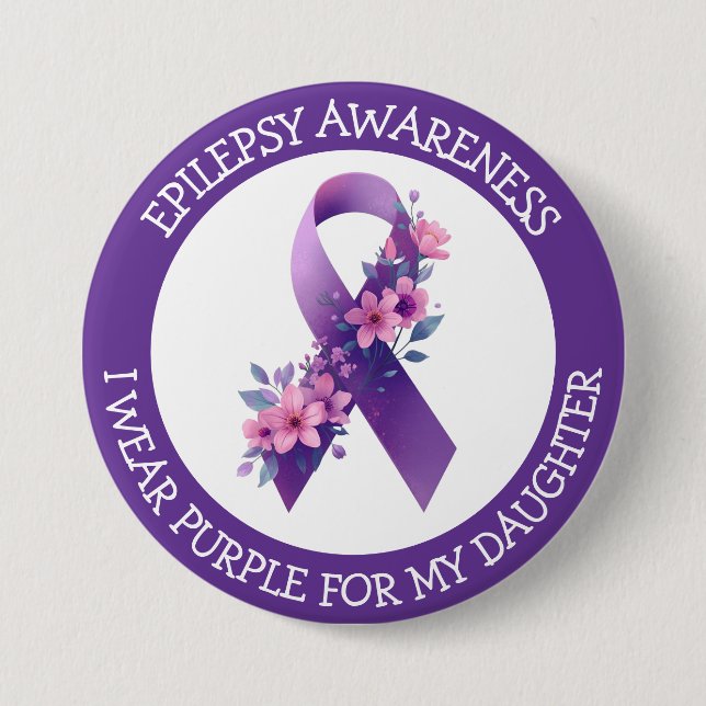 I Wear Purple for my Daughter | Epilepsy Awareness Button (Front)