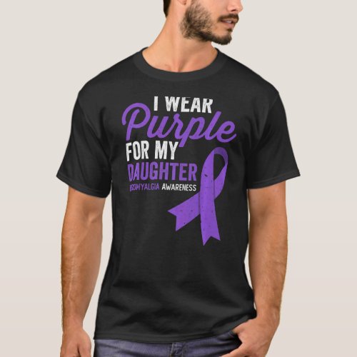 I Wear Purple For My Daughter Fibromyalgia Awarene T_Shirt