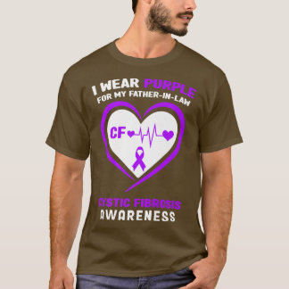 I Wear Purple for my Father in law Cystic Fibrosis T-Shirt