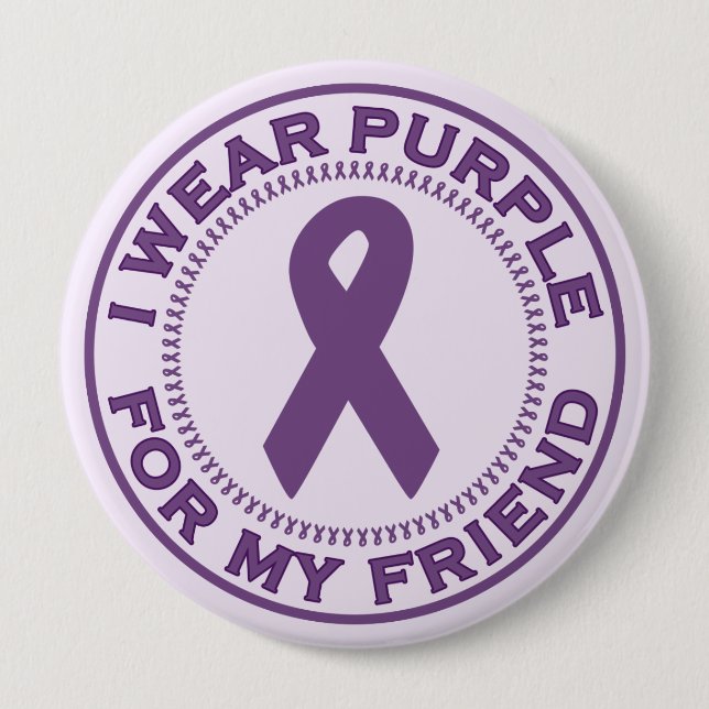 I Wear Purple For My Friend Pinback Button (Front)