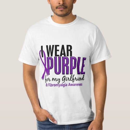I Wear Purple For My Girlfriend 10 Fibromyalgia T_Shirt