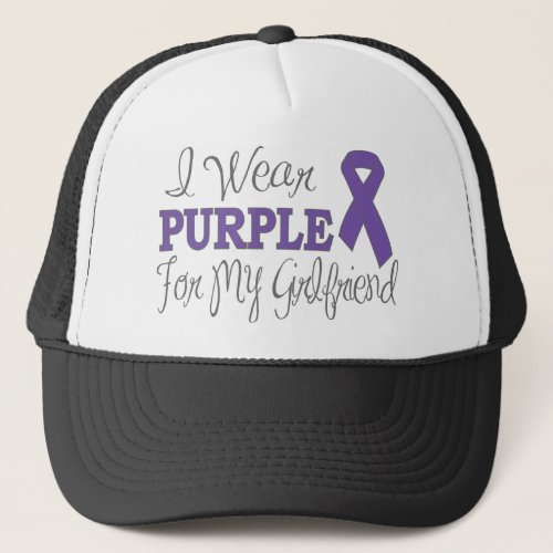 I Wear Purple For My Girlfriend Purple Ribbon Trucker Hat