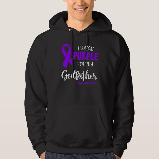 I Wear Purple For My Godfather for Lupus Awareness Hoodie (Front)