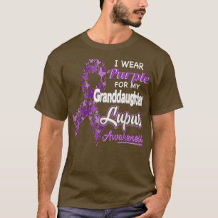 I wear Purple for my Granddaughter  Lupus Awarenes T-Shirt