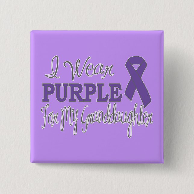 I Wear Purple For My Granddaughter (Purple Ribbon) Button (Front)