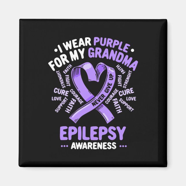 I Wear Purple For My Grandma Epilepsy Awareness  Magnet (Front)