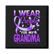 I Wear Purple For My Grandma Pancreatic Cancer Awa Magnet
