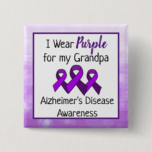 I Wear Purple for My Grandpa Alzheimer's Disease   Button (Front)